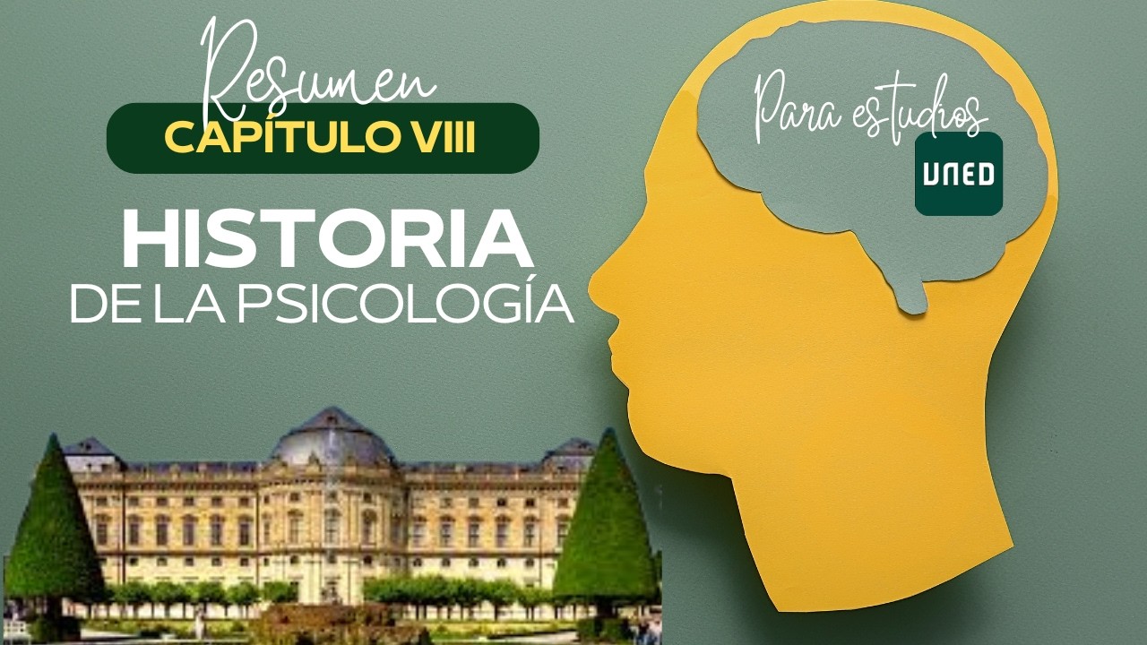 Historia de la psicología -- Capítulo 8