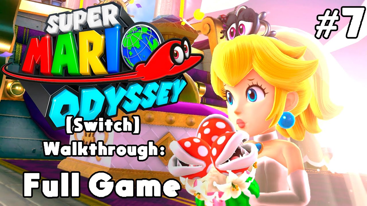 #7 Super Mario Odyssey Switch Walkthrough Full Game ( 𝐐𝐮𝐚𝐝 𝐇𝐃 𝟔𝟎 𝐅𝐏𝐒 )