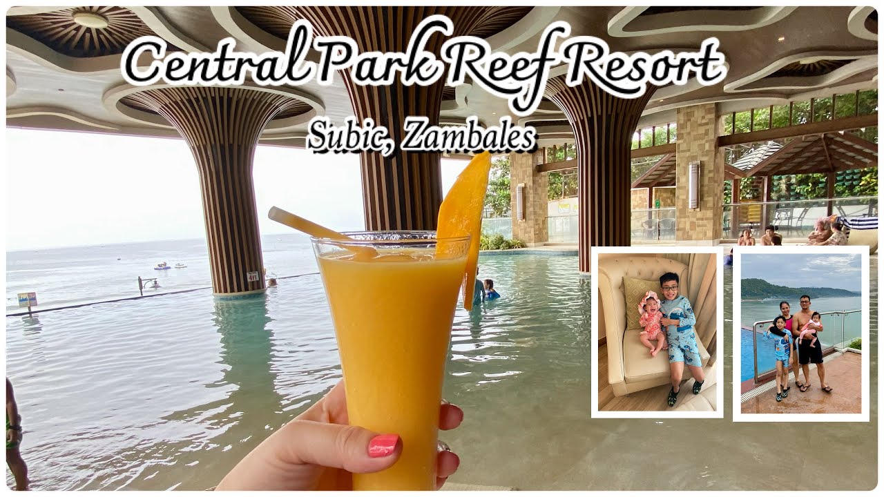 Central Park Reef Resort | Partial Sea View | Subic,Zambales | July 27-28, 2024