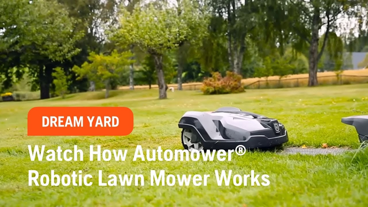 Watch How Husqvarna Automower&reg; Robotic Lawn Mower Works