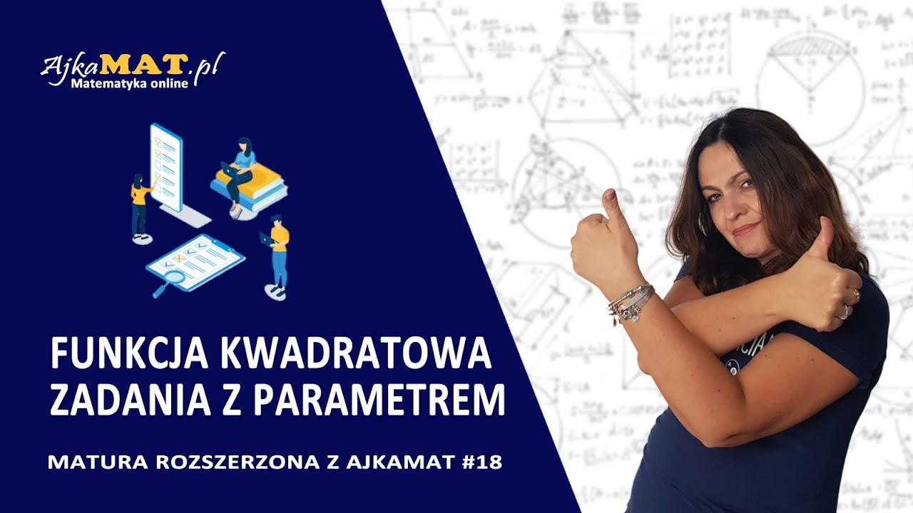 Funkcja kwadratowa - zadania z parametrem