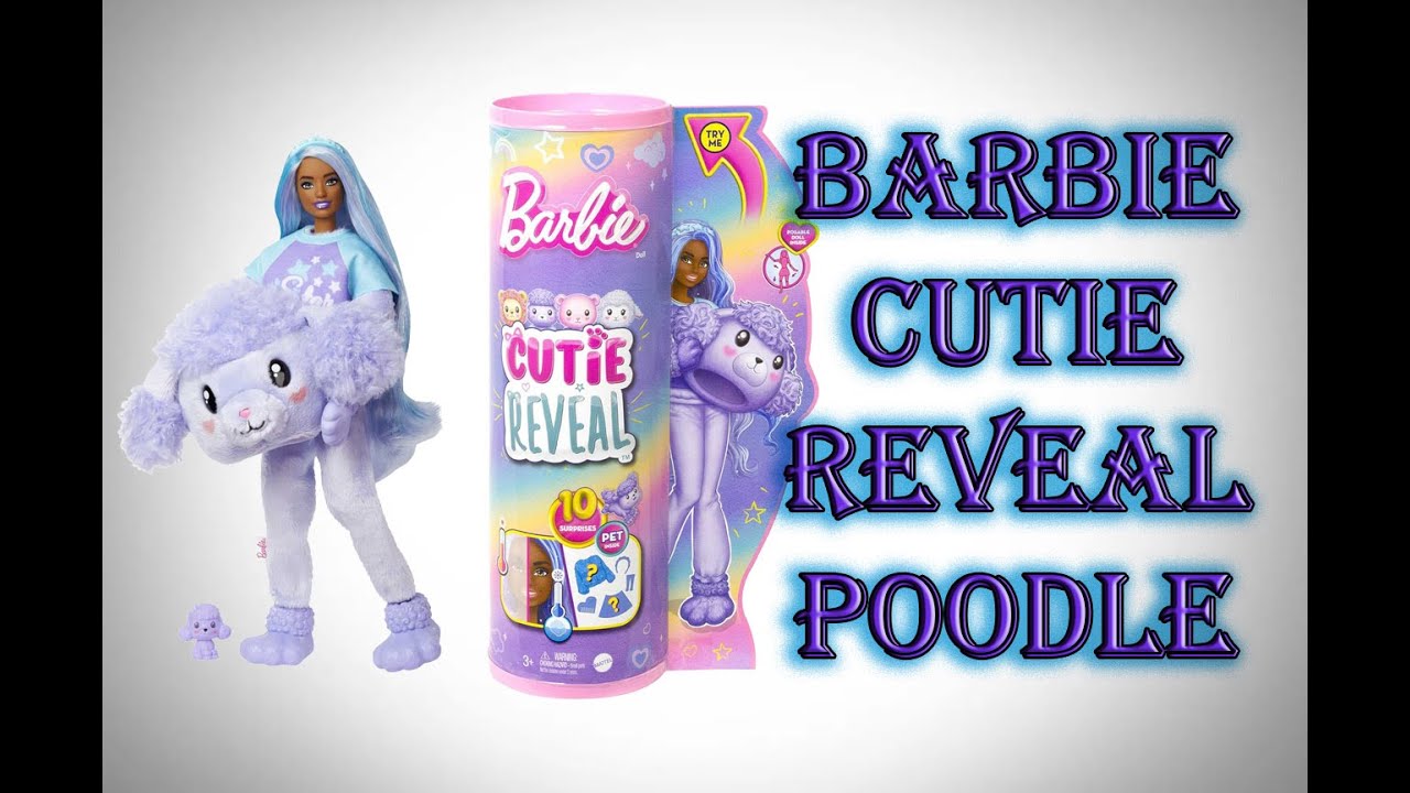 Barbie Cutie Reveal Poodle