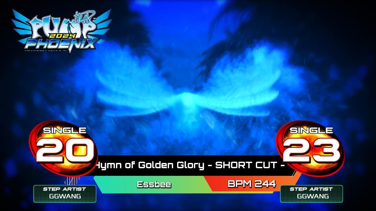 [PUMP IT UP PHOENIX] Hymn of Golden Glory (힘 오브 골든 글로리) - SHORT CUT - S20, S23