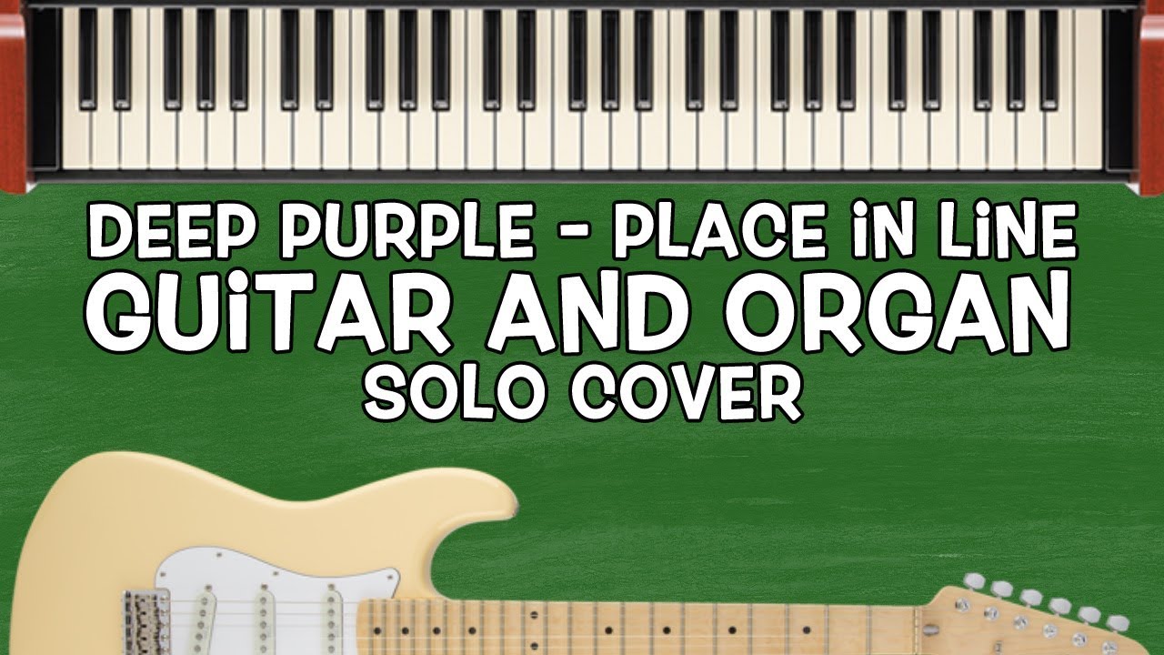 Deep Purple - Place in Line Guitar and ORGAN solo cover feat @georgebarabas