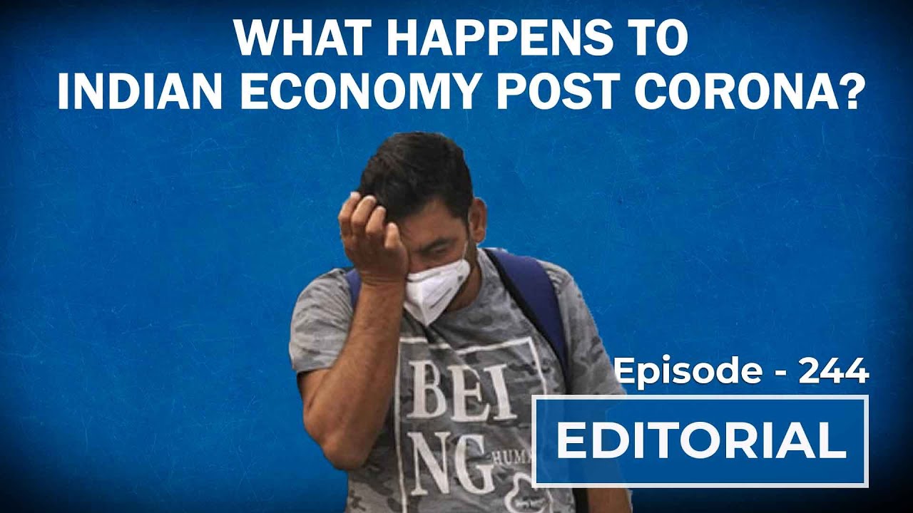 Editorial With Sujit Nair: What Happens To Indian Economy Post Corona? | HW News English