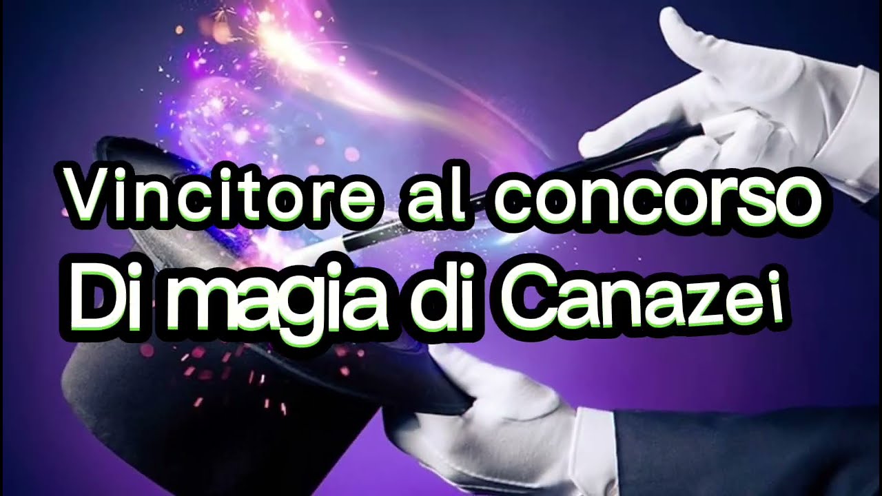 Vincitore del concorso del camp di magia di Canazei 