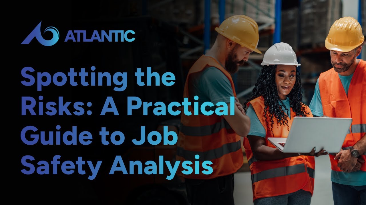 Spotting the Risks: A Practical Guide to Job Safety Analysis