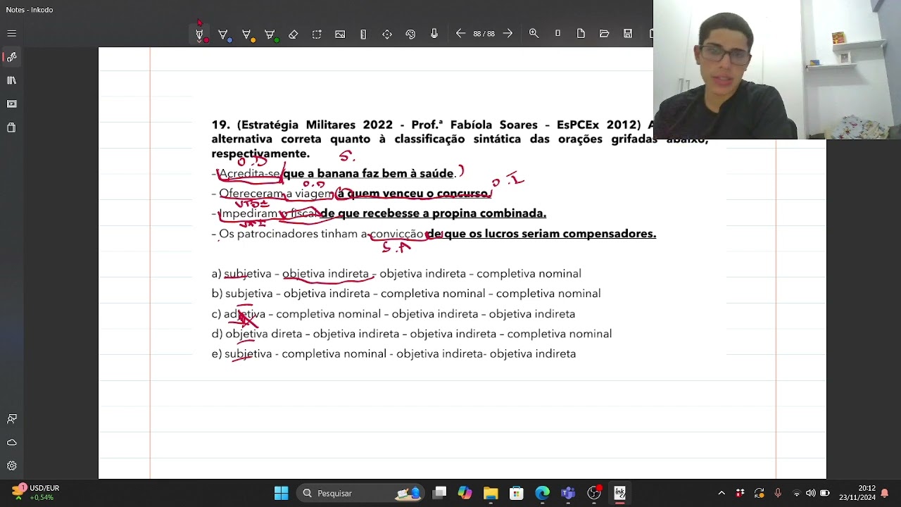Questão interessante de orações subordinadas.