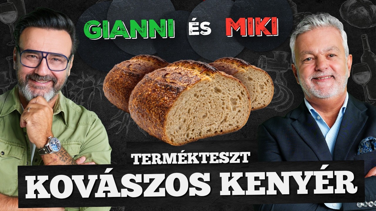Gianni és Miki | Termékteszt 1. rész / Kovászos kenyér