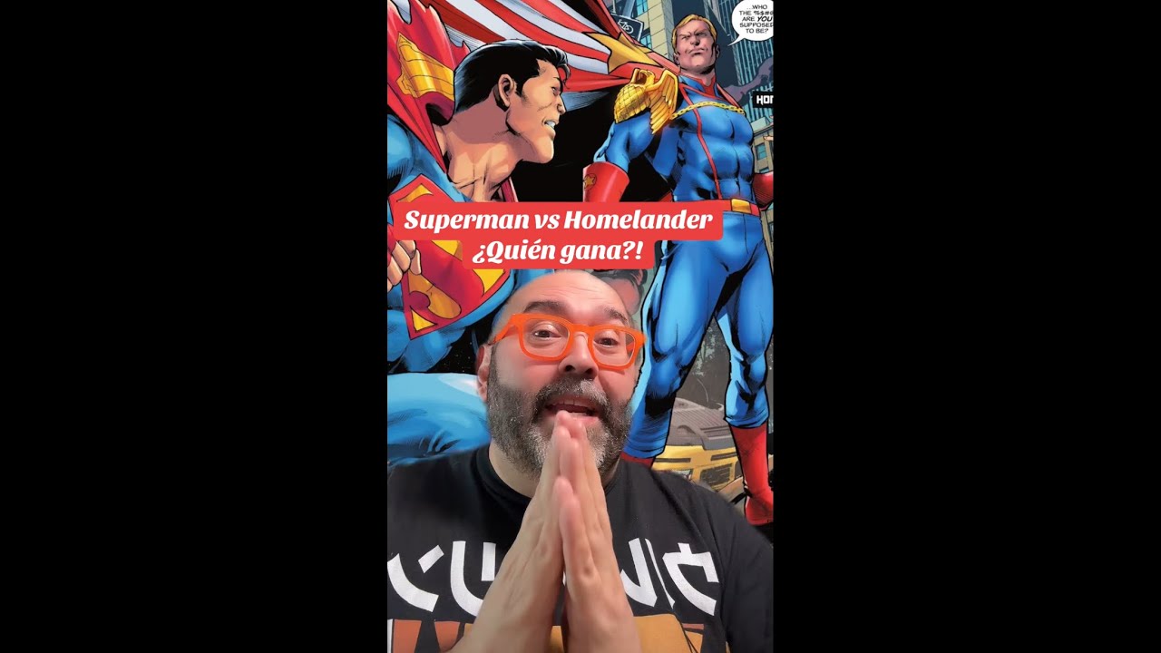 ¡SUPERMAN VS HOMELANDER! ¿FINALMENTE?!