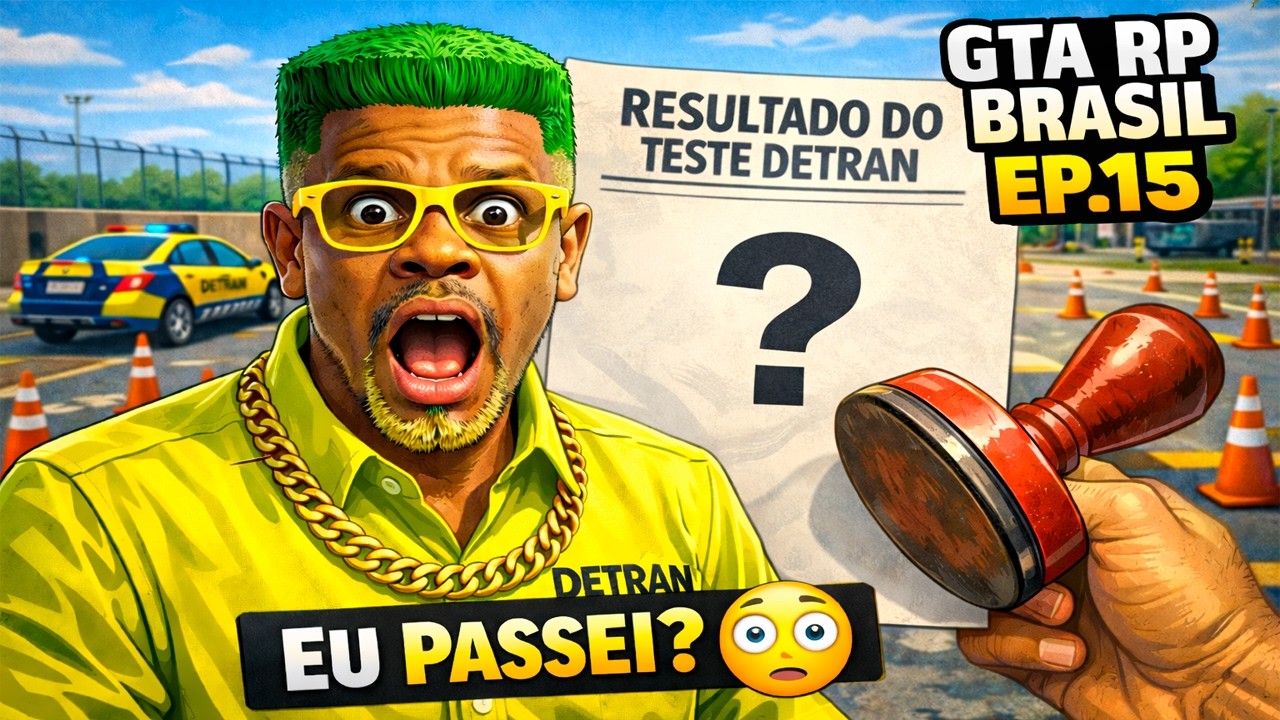 GTA RP BRASIL | EP.15 – FIZ TESTE PARA O DETRAN 😂🚨
