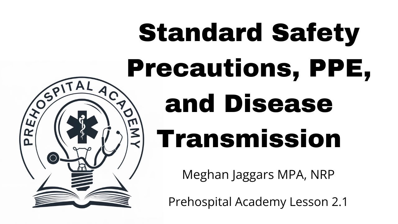 Workforce Safety Standard Precautions and PPE