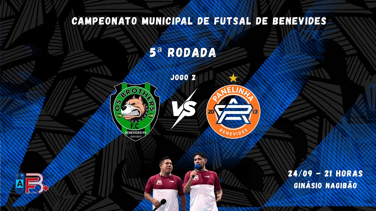 #S&Eacute;RIEA - BROTHERS vs PANELINHA - 5&ordf; Rodada do Futsal de Benevides