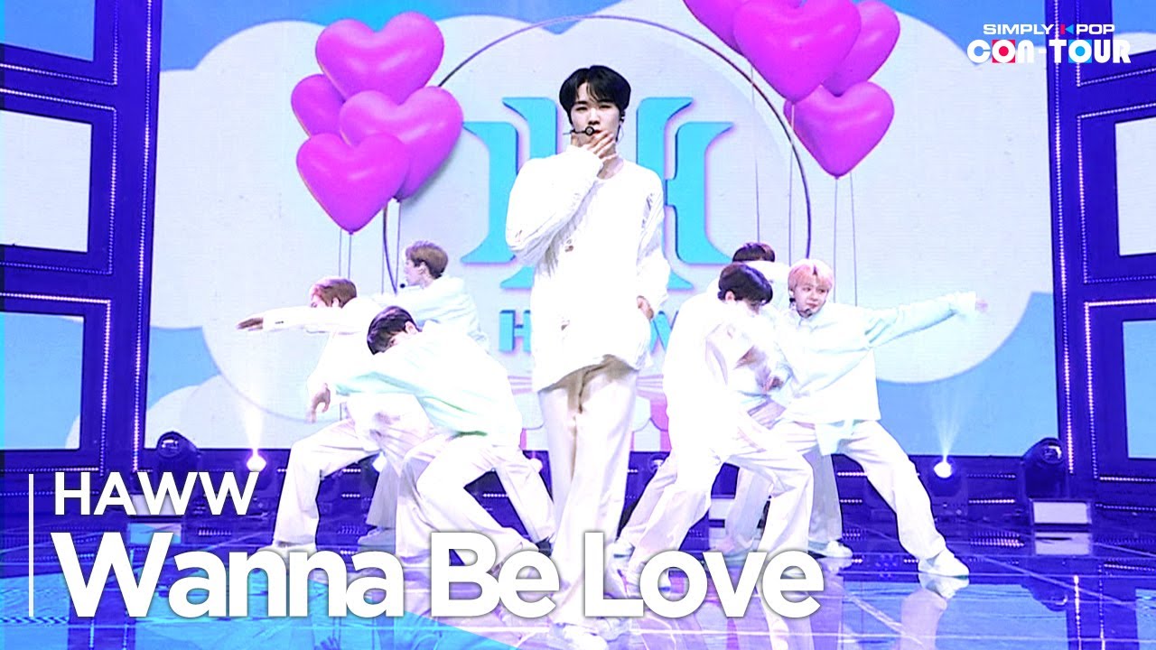 [Simply K-Pop CON-TOUR] HAWW(하우) - ‘Wanna Be Love’ _ Ep.561 | [4K]