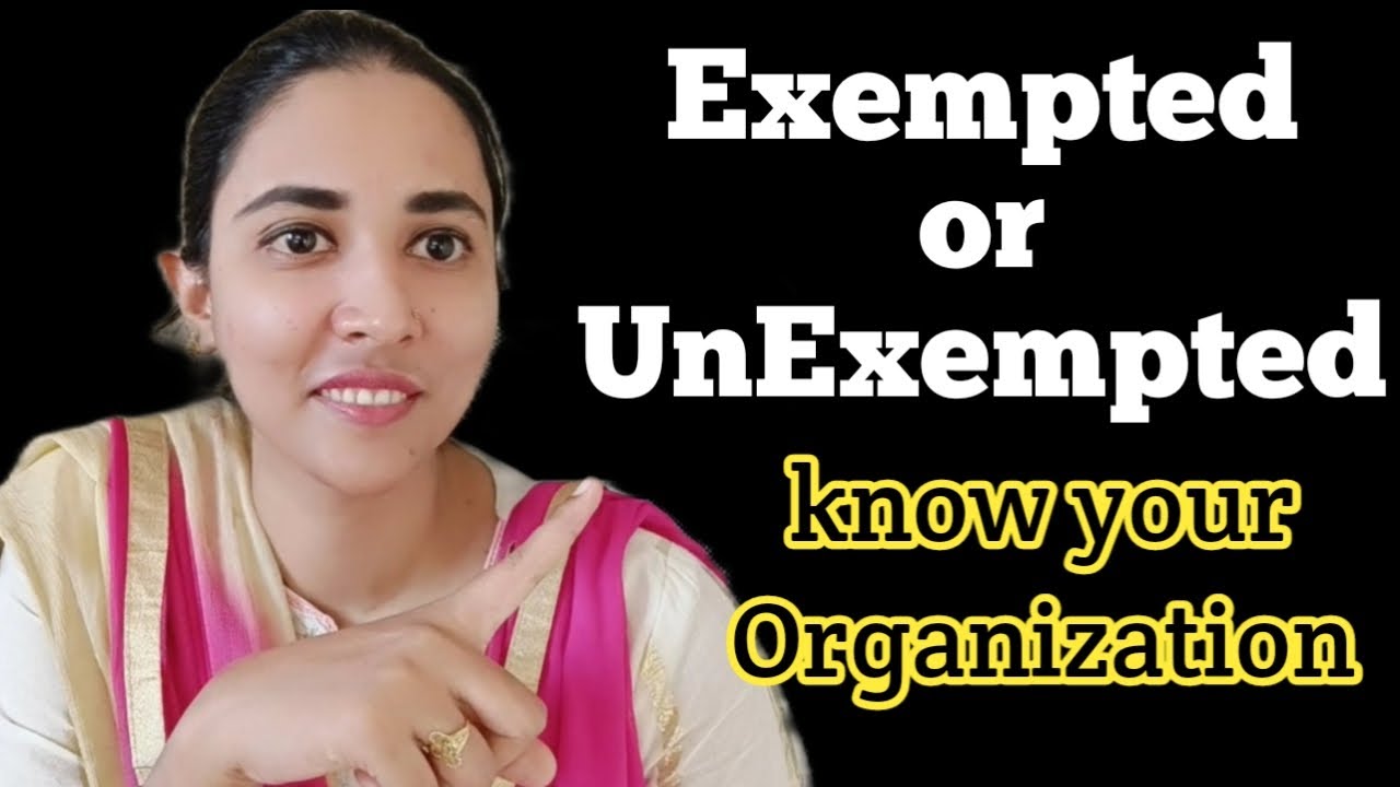 It's Exempted or Un-Exempted Trust just Know it before filling Form 11 | Know your company PF trust