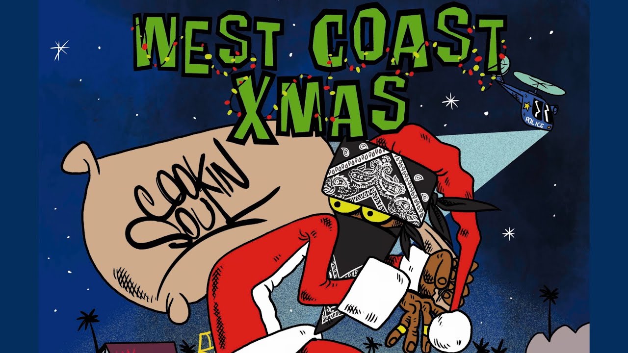 Cookin Soul - WEST COAST XMAS ( full tape )