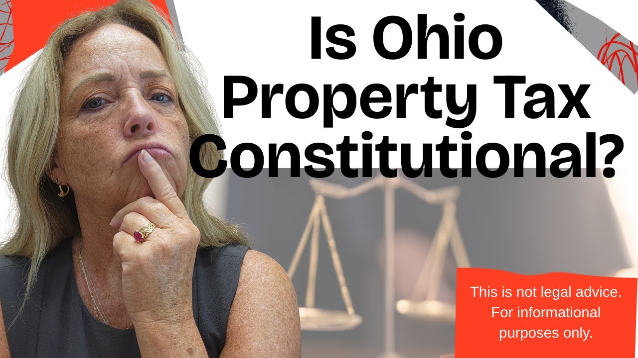 Is Ohio Property Tax Constitutional? The Shocking History