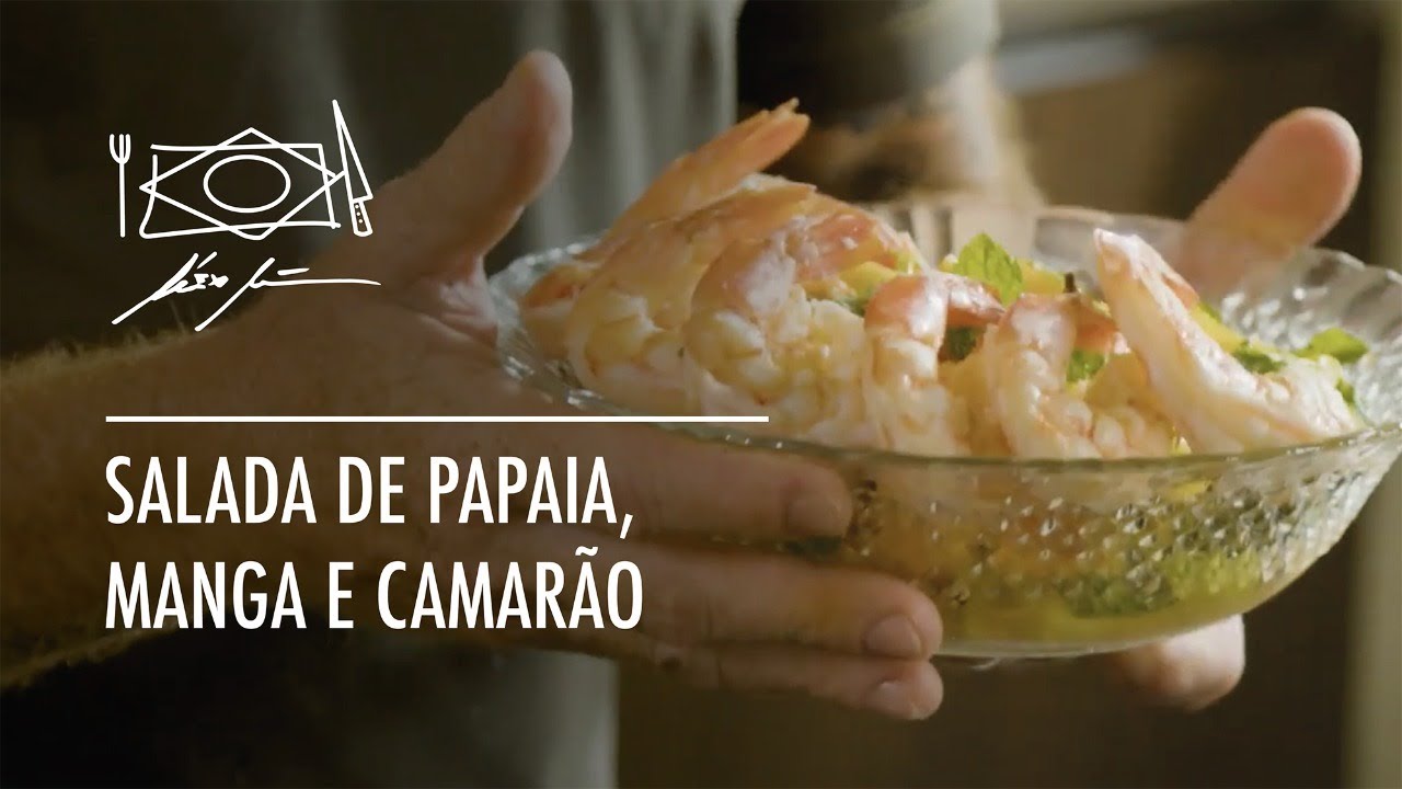 Salada de Papaia, Manga e Camarão por Alex Atala