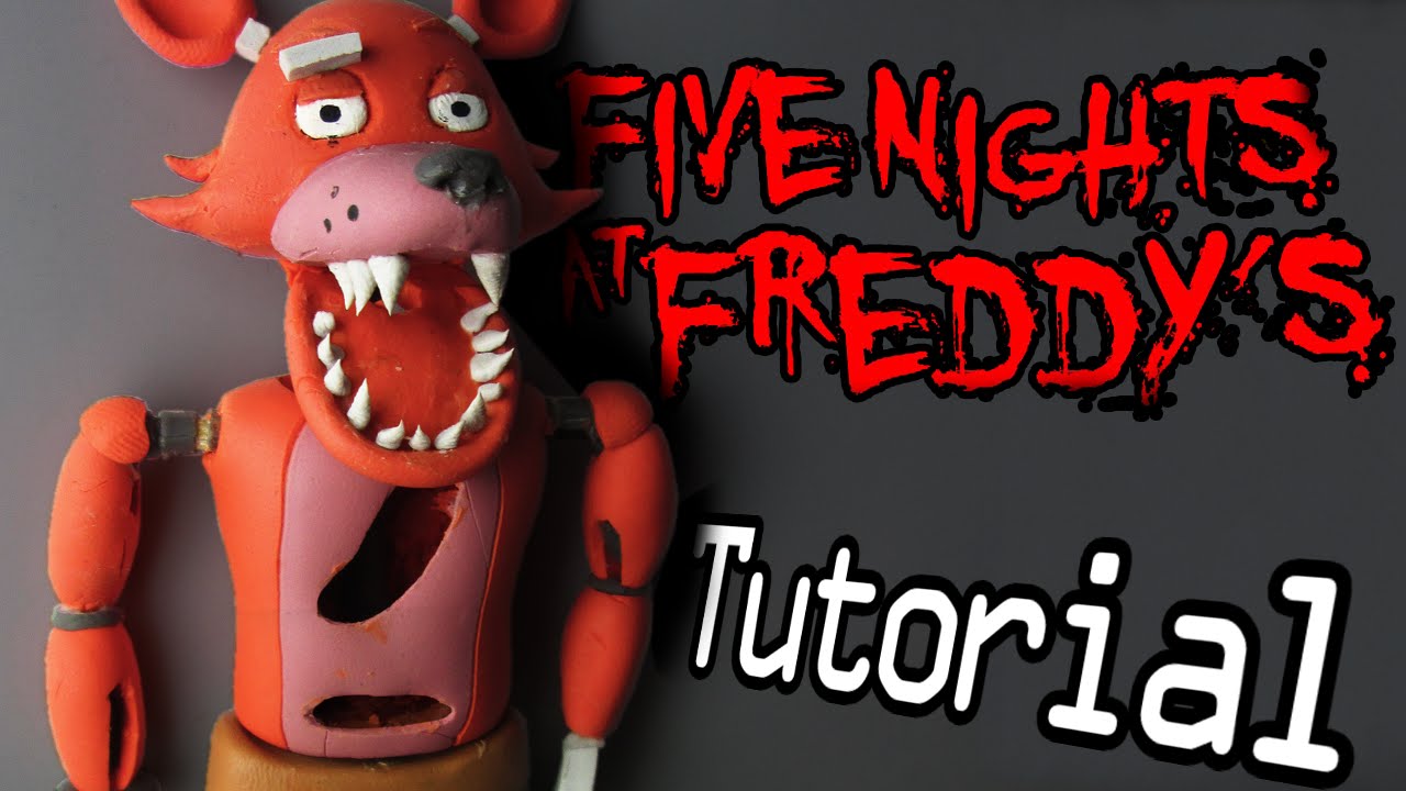 FOXY Five Nights At Freddy's Polymer Clay Tutorial | Porcelana Fr&iacute;a / Plastilina