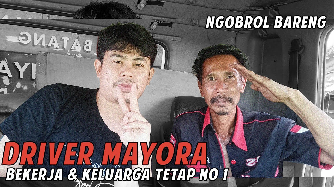 Ngobrol Bareng Driver Truk Mayora Tangerang Supir Lama Masih Semangat Bekerja Demi Keluarga