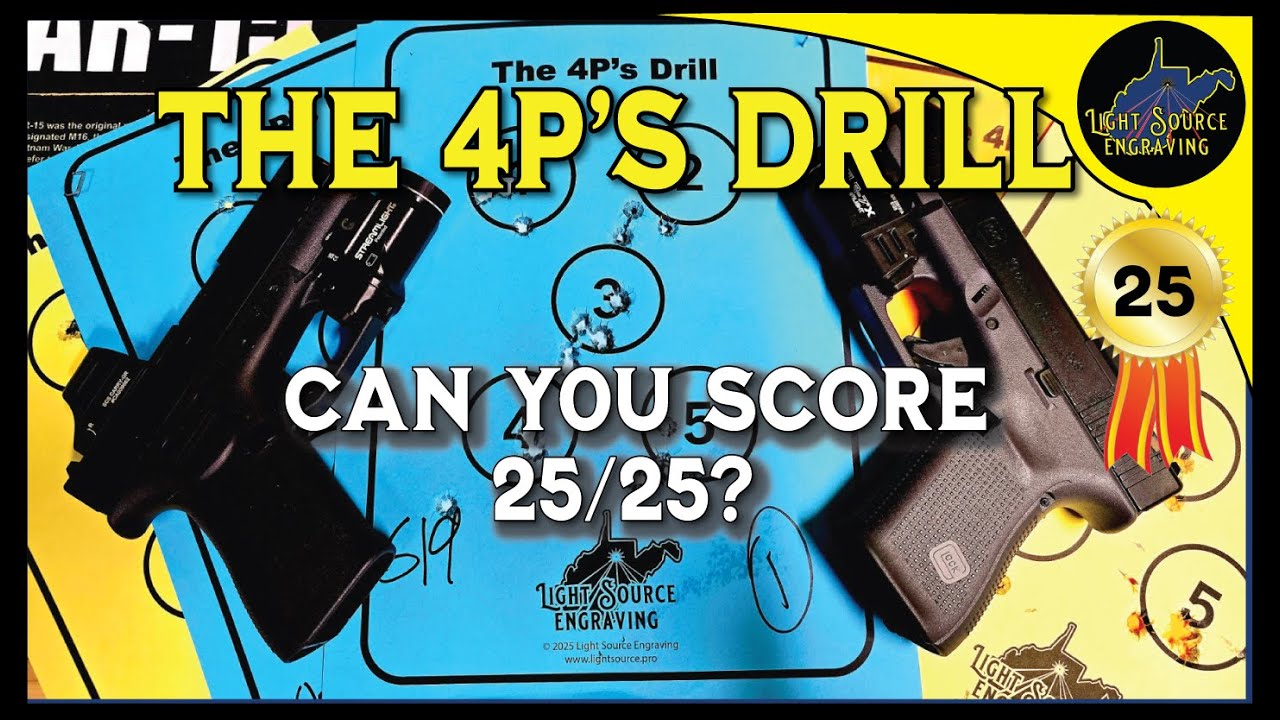 The 4P's Drill  - Ultimate Pistol Accuracy Challenge! Can You Hit 25/25?