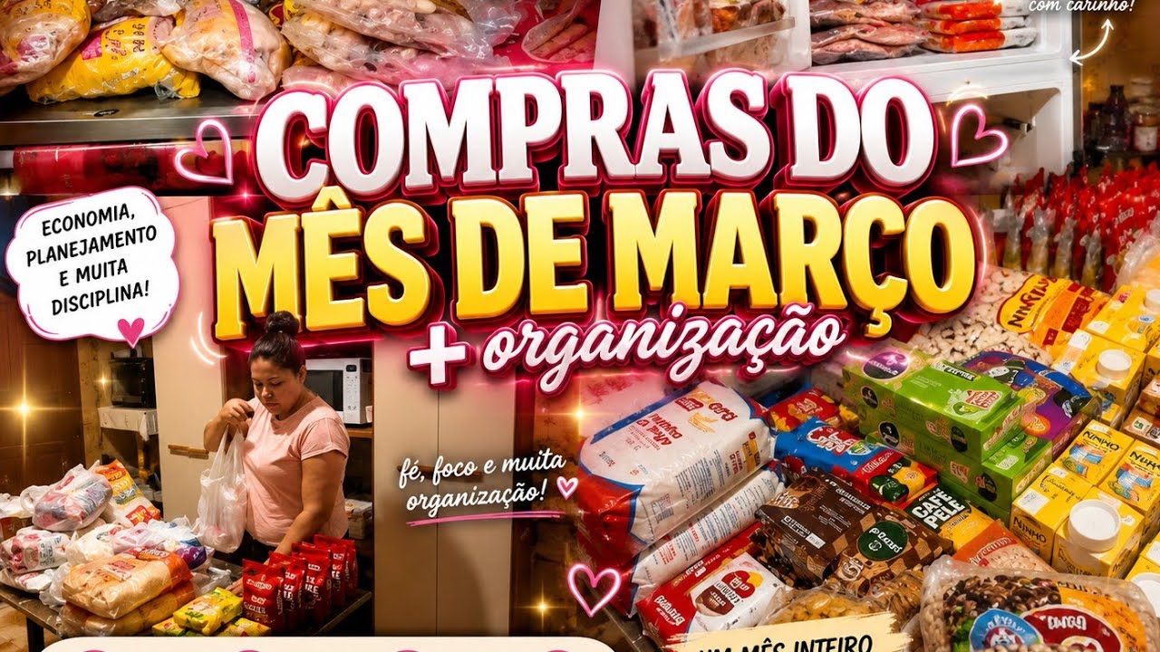 COMPRAR DO MÊS DE MARÇO MAS ORGANIZADOR AS COMPRAS! COLOQUEI TUDO EM ORDEM 