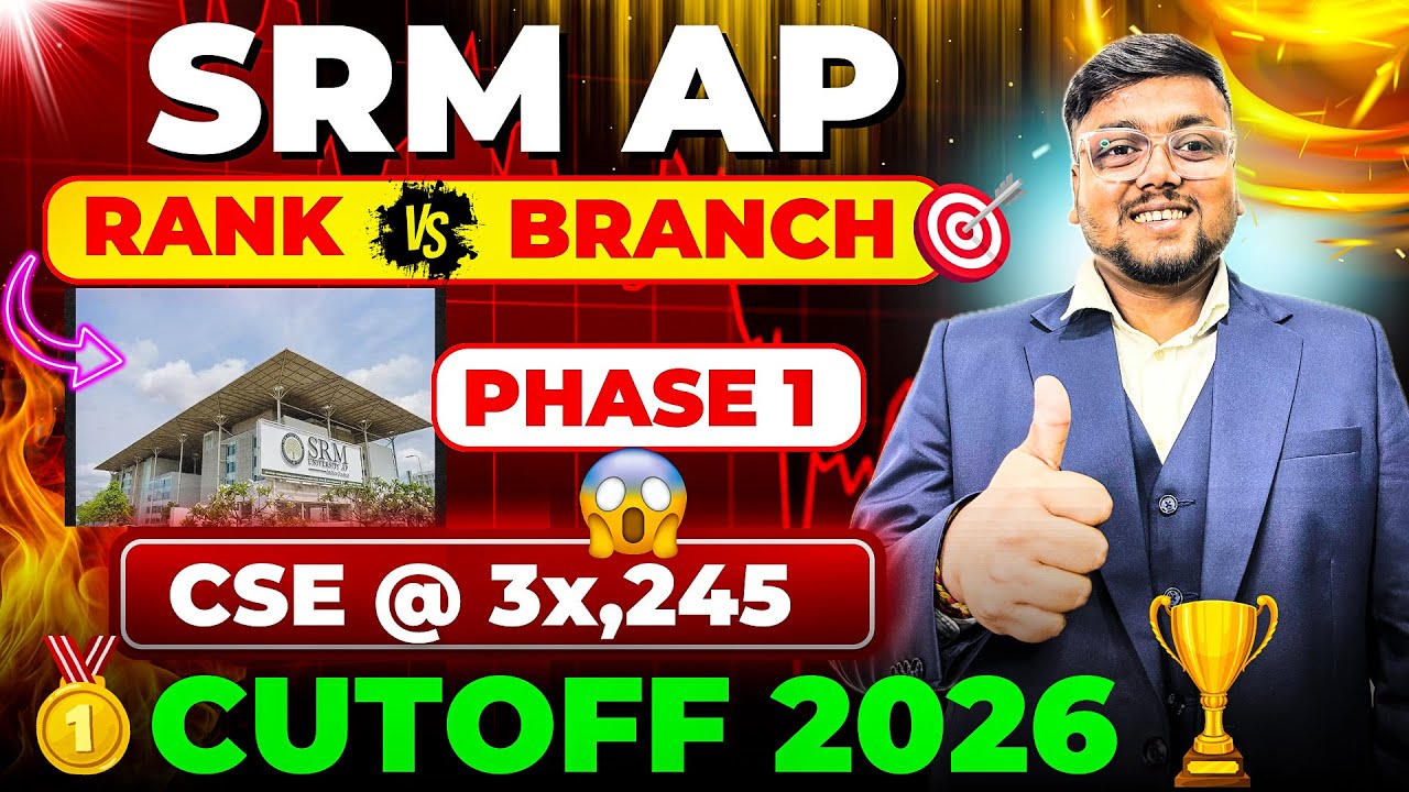 SRMJEEE Result 2026 out 🥳 | SRM AP Cutoff | SRM Counselling Process 2026 | SRM Choice Filling 2026