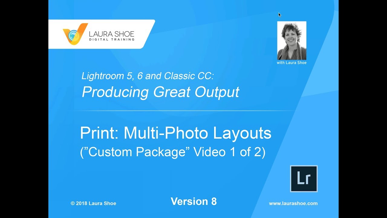 Lightroom 5, 6, Classic CC: Making a Multi-Photo Design in the Print Module