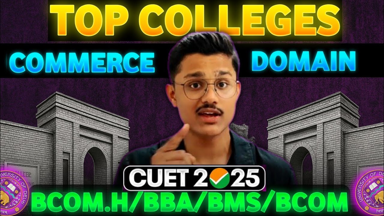 🚨Delhi University Top College List For Commerce Courses | Preference List For Du Commerce Courses