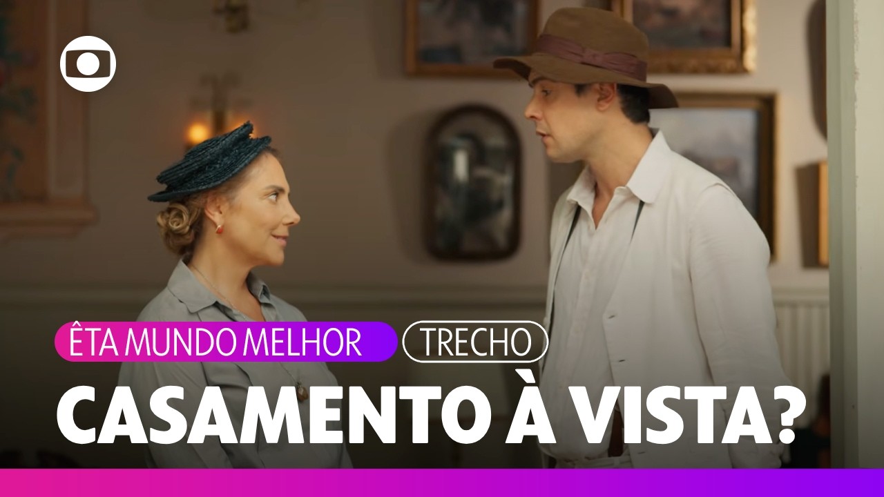 Zulma diz a Candinho que livra Dita em troca de casamento | Êta Mundo Melhor | TV Globo