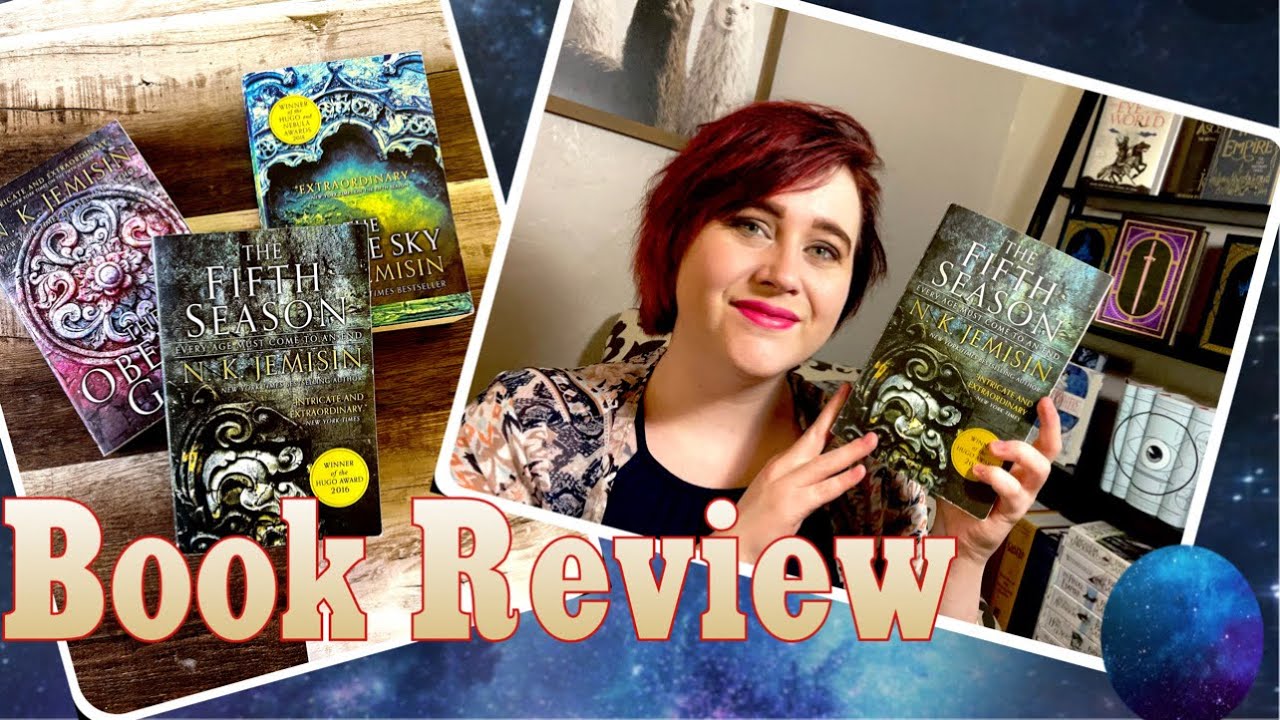 Series Review: THE BROKEN EARTH by N.K. Jemisin || The Fifth Season, Obelisk Gate & The Stone Sky