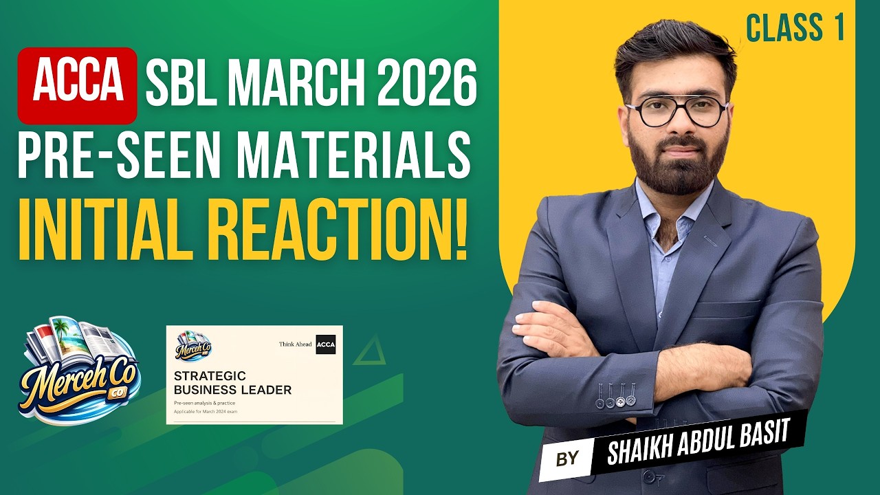 Class 1 – ACCA SBL(Strategic Business Leader) Pre-Seen March 2026 | Magazine Industry Analysis SBL