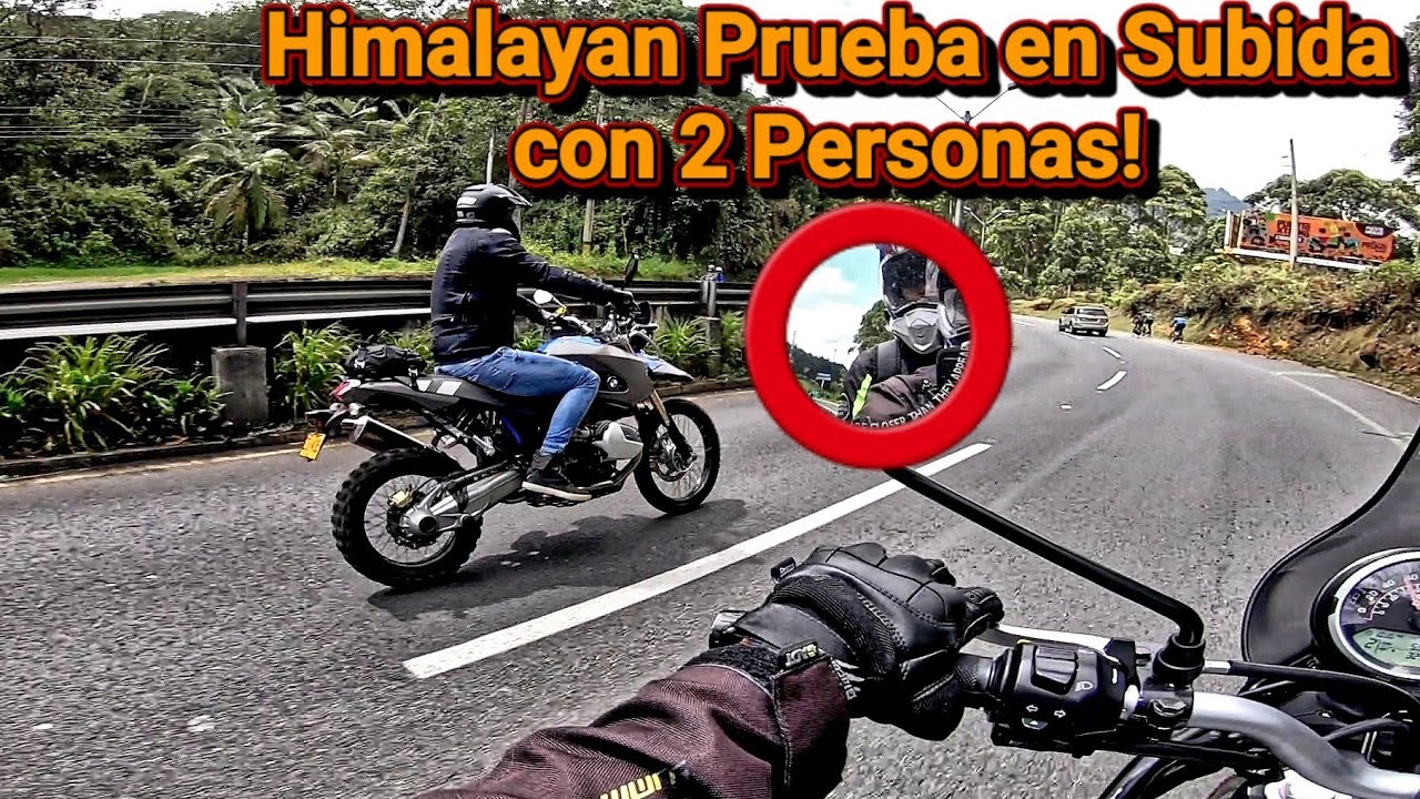 Asi Sube la Himalayan FI con 2 Personas | LEER 1er COMENTARIO | Medina Motors