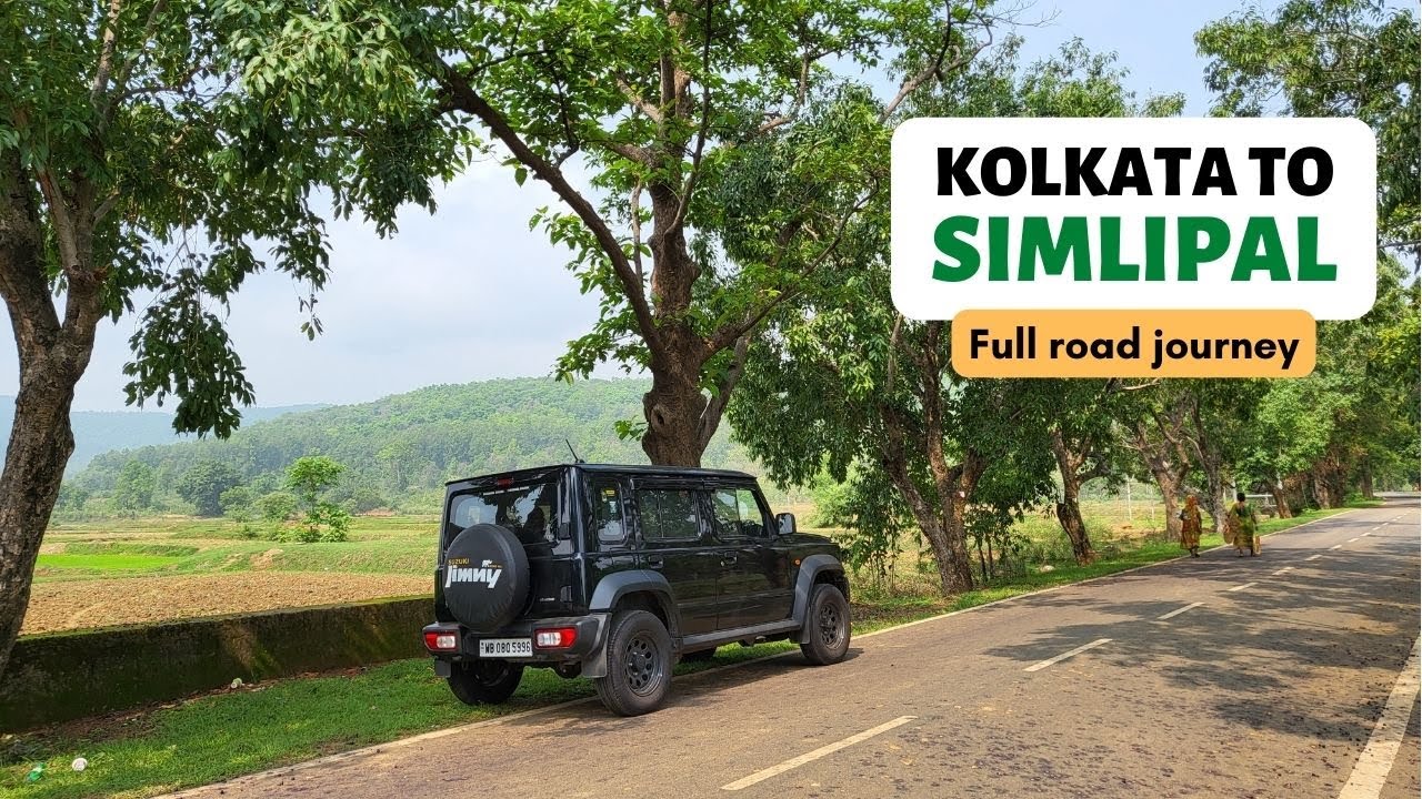 KOLKATA TO SIMLIPAL BY CAR | MARUTI SUZUKI JIMNY ODISHA ROAD TRIP | Full road update