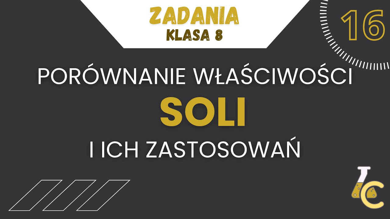 PORÓWNANIE WŁAŚCIWOŚCI SOLI I ICH ZASTOSOWAŃ - NOWE WYDANIE 🔥 | zadania, klasa 8