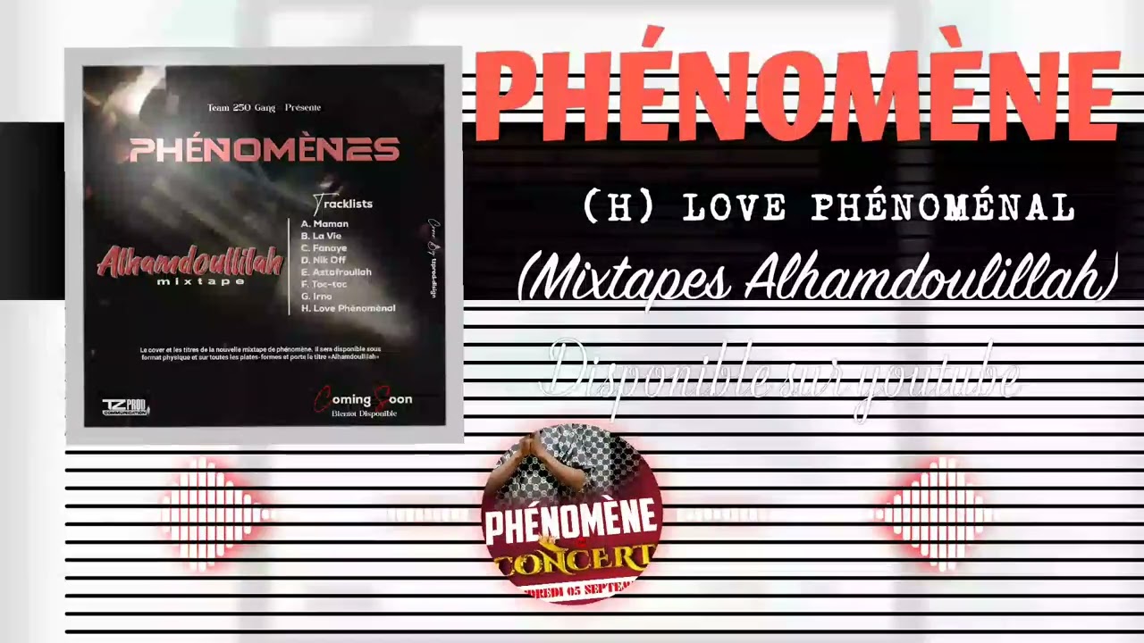 PHÉNOMÈNE Love Phénoménal (mixtapes Alhamdoulillah prod by kabako H2music gao)