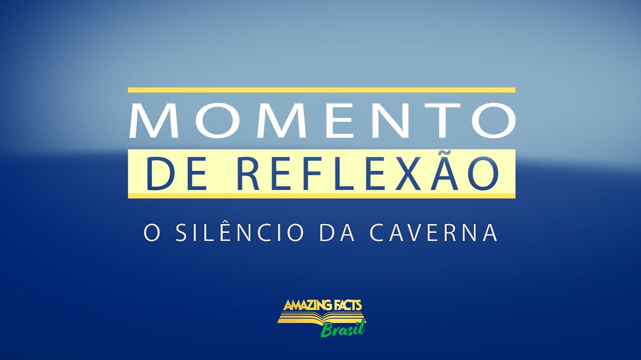 O Sil&ecirc;ncio da Caverna - Hander Heim - Devocionais Amazing Facts Brasil