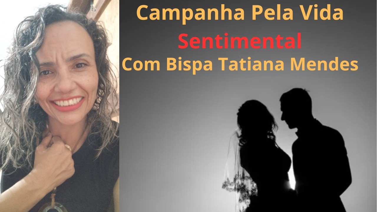 Almoço Com Deus. ORAÇÃO PELA VIDA SENTIMENTAL