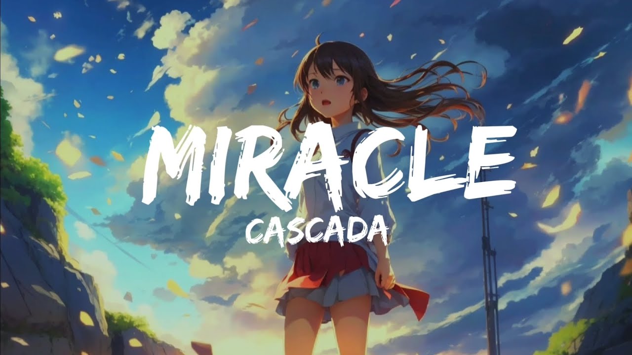 Cascada - Miracle ( sped up) | Nightcore remix