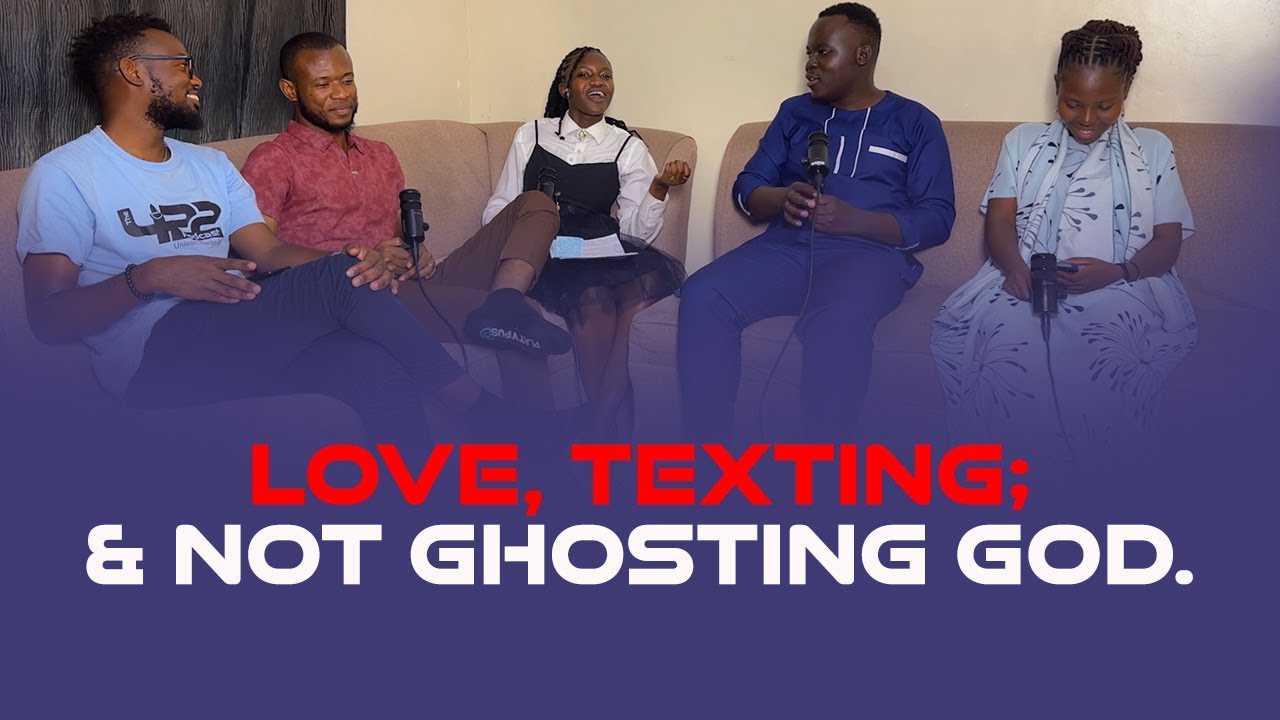 The 422 Podcast || Episode 26 || Love, Texting and Not Ghosting God