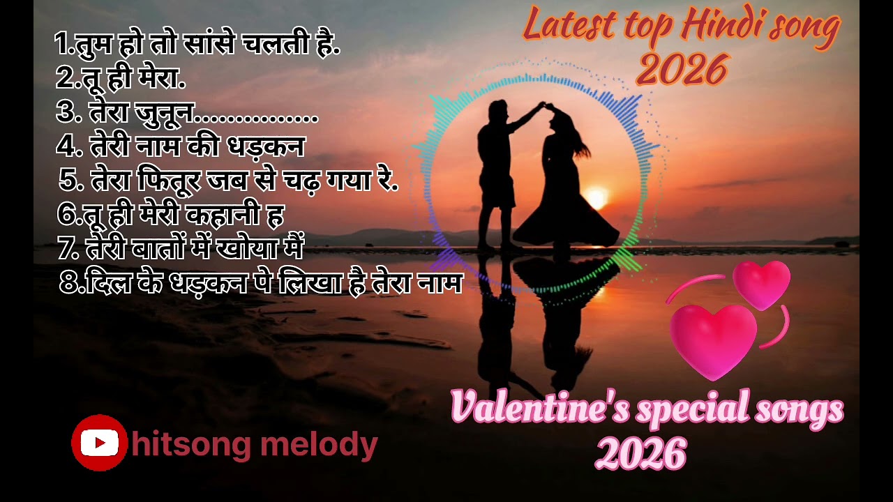 Latest hindi song | Love romantic song | New Romantic Song Bollywood hindi song 2026 |