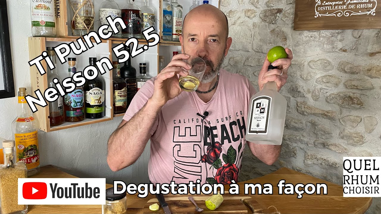 Rhum Neisson 52.5 rhum blanc agricole (Martinique) vidéo dégustation
