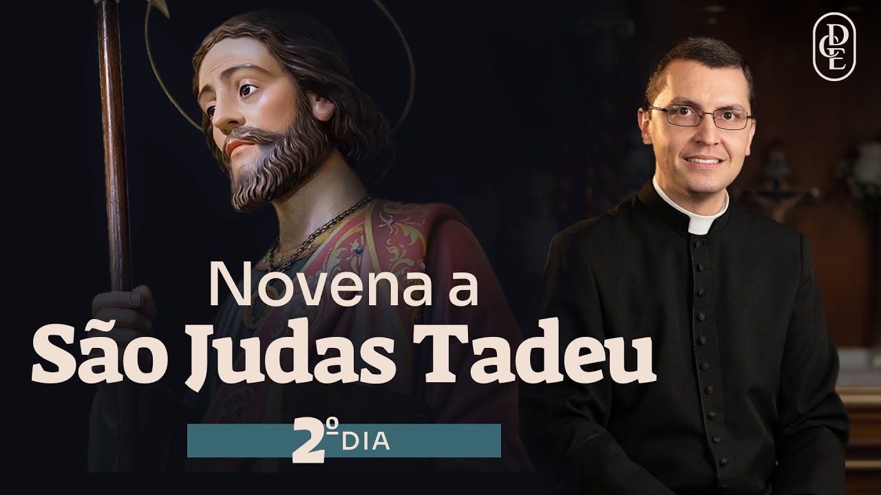 2º dia - Novena a São Judas Tadeu