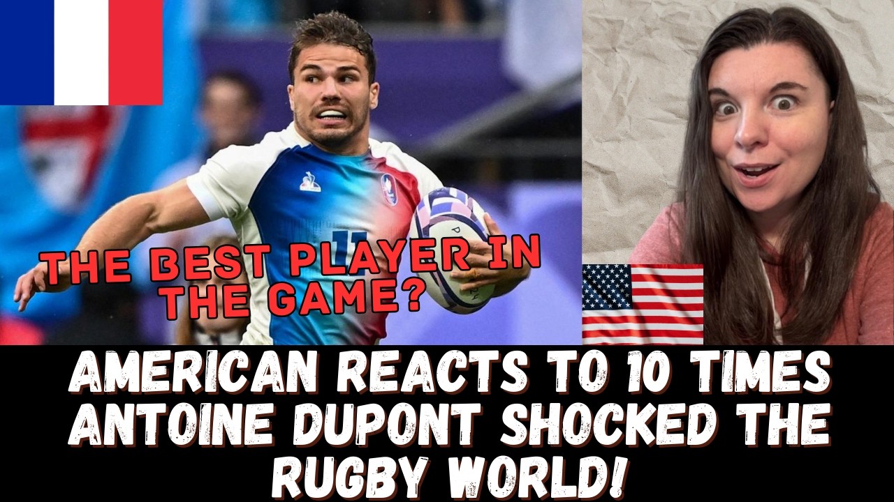 DUPONT is a REAL-LIFE SUPERHERO! American reacts to 10 Times Antoine Dupont Shocked The Rugby World!