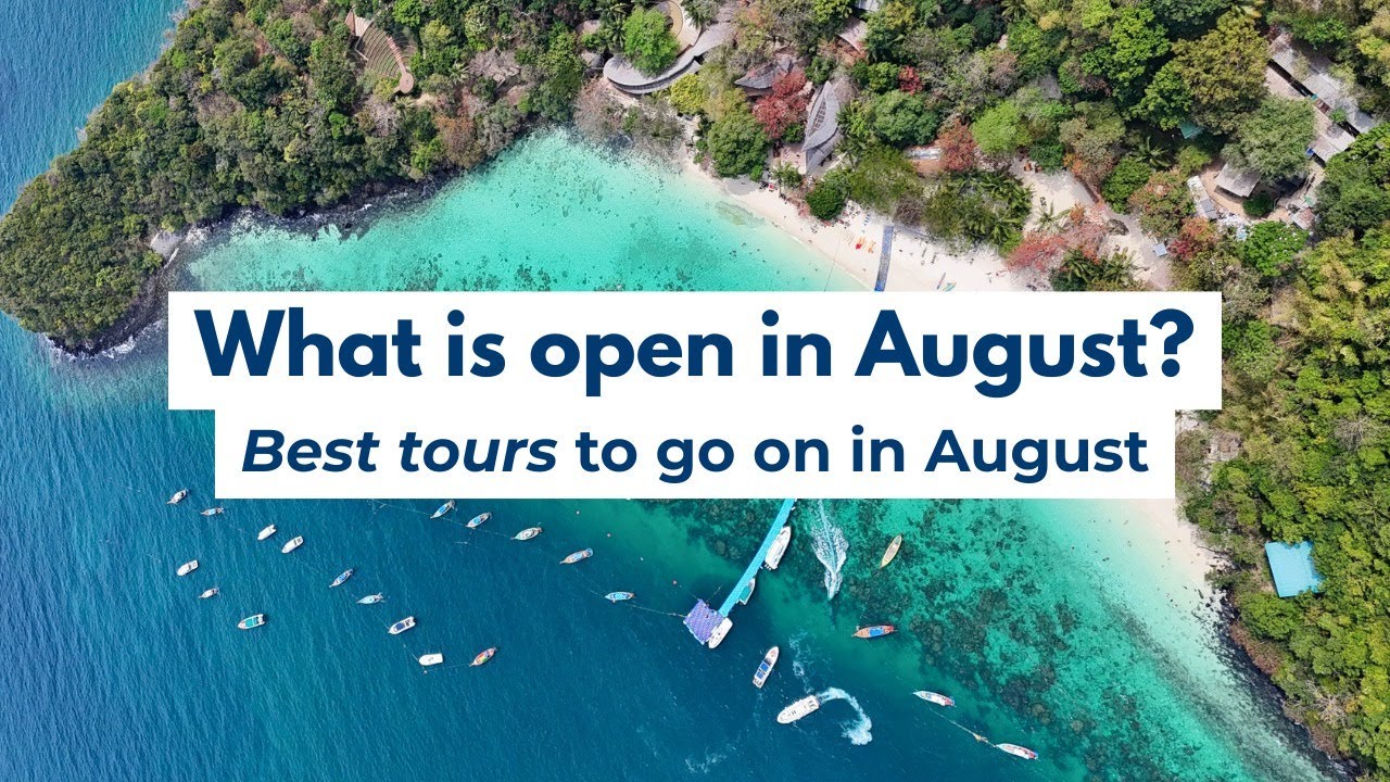 Best Phuket Island Tours in August | What’s Open & Where to Go
