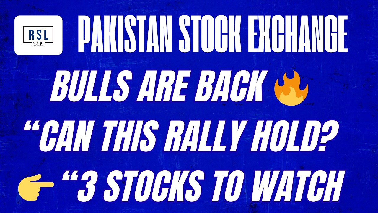 #KSE100 Index | Bulls Take Control, But Is It Sustainable? | 3 Key Stocks 🚀