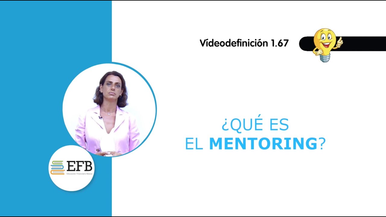 ¿Qué es el Mentoring?