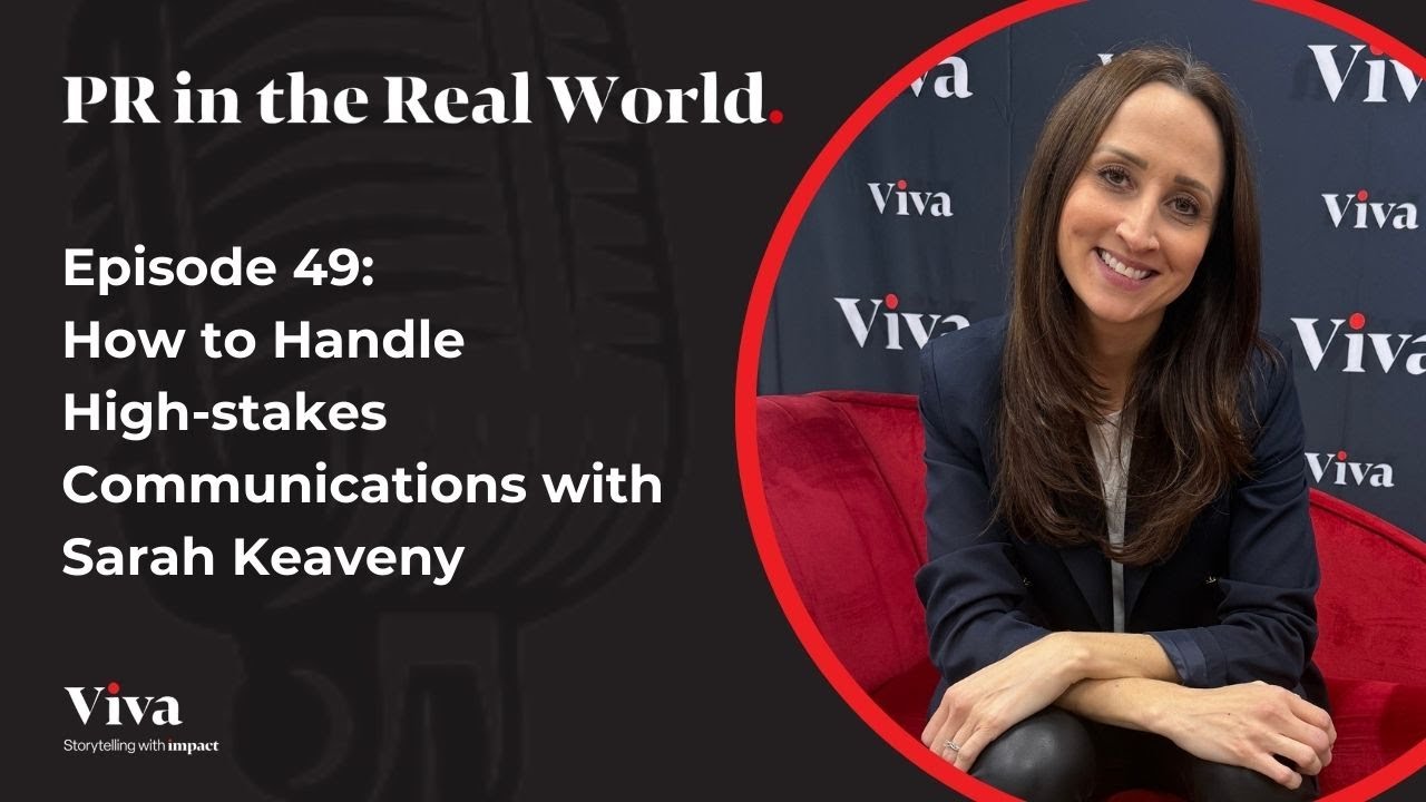 How to Handle High-stakes Communications with Sarah Keaveny | PR in the Real World