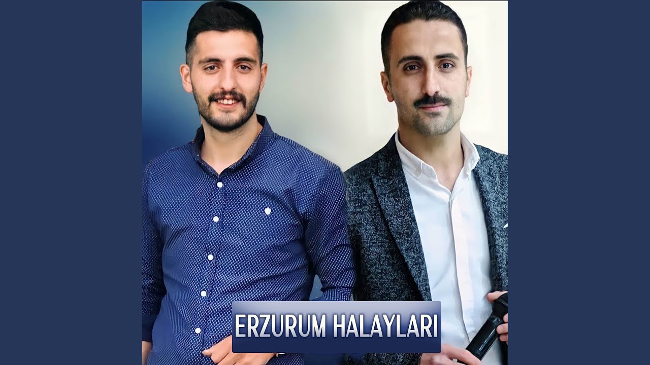 Erzurum Halayları (Tuz Kabında Tuz Kalmadı, Yol Verin Gideyim Dumanlı Dağlar)
