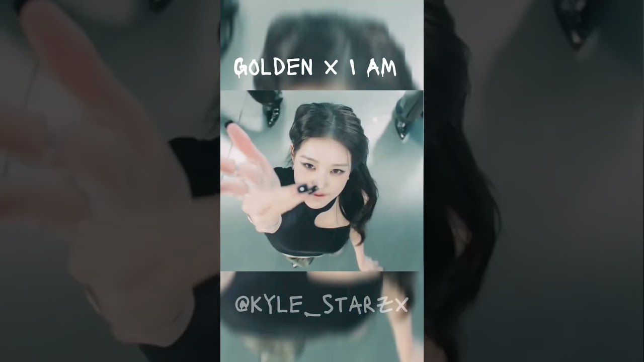 Golden x I AM #kpopdemonhunters #ive #mashup